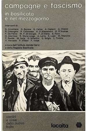 Immagine del venditore per Campagne e fascismo in Basilicata e nel Mezzogiorno venduto da Libreria Tara