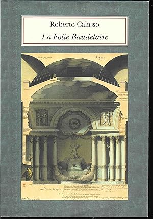 Image du vendeur pour La folie Baudelaire mis en vente par Libreria Tara