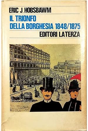 Seller image for Il trionfo della borghesia 1848-1875 for sale by Libreria Tara