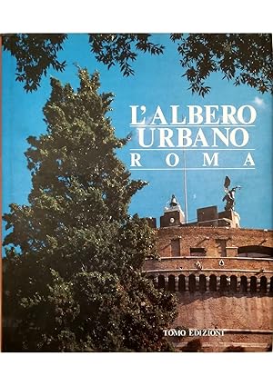 Immagine del venditore per L'albero urbano Roma venduto da Libreria Tara