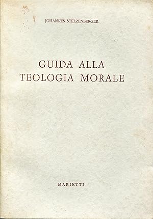 Imagen del vendedor de Guida alla teologia morale a la venta por Studio Bibliografico Viborada