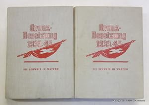 Ein Erinnerungsbuch über den Aktivdienst 1939/40 (Band 2: 1941/45) für Volk und Armee. Herausgege...