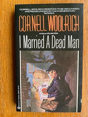Seller image for I Married a Dead Man for sale by Scene of the Crime, IOBA