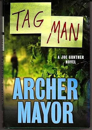 TAG MAN A Joe Gunther Novel