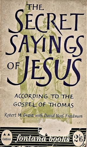 Seller image for Secret Sayings of Jesus for sale by PKRD