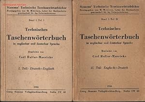 Technisches Taschenwörterbuch in englischer und deutscher Sprache. I: Teil: Deutsch-Englisch; II....