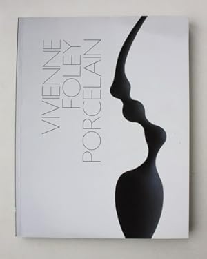 Seller image for Vivienne Foley Porcelain for sale by Vortex Books
