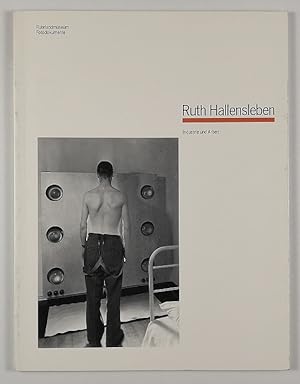 Ruth Hallensleben. Industrie und Arbeit. (Ausstellungskatalog).