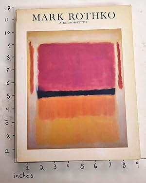 Immagine del venditore per Mark Rothko, 1903-1970: A Retrospective venduto da Mullen Books, ABAA