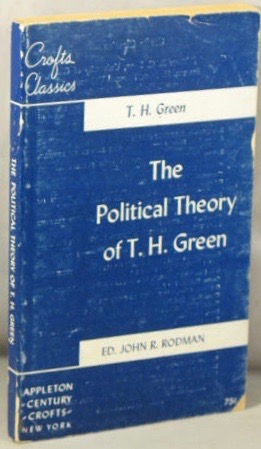 Immagine del venditore per The Political Theory of T. H. Green; Selected Writings. venduto da Bucks County Bookshop IOBA