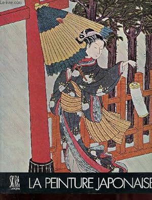 Imagen del vendedor de La peinture japonaise - Collection les trsors de l'Asie. a la venta por Le-Livre