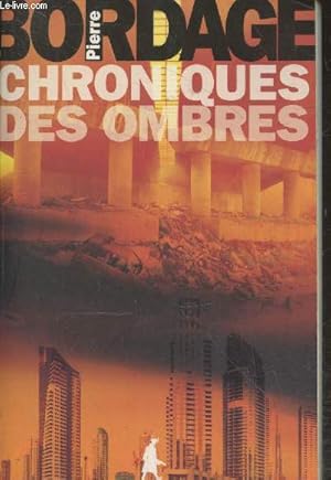 Image du vendeur pour Choniques des ombres mis en vente par Le-Livre