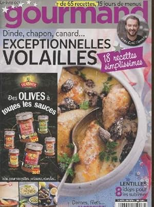 Bild des Verkufers fr Gourmand n359 du 23 novembre au 6 dcembre 2016. Sommaire : Dinde, chapon, canard.exceptionnelles volailles 18 recettes simplissimes - Darnes, filets. j'apprends  dcouper le poisson - Lentilles 8 ides pour les sublimer - etc. zum Verkauf von Le-Livre