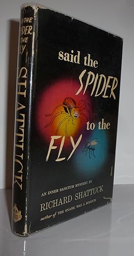 Imagen del vendedor de Said the spider to the fly (An Inner Sanctum mystery) a la venta por Sekkes Consultants