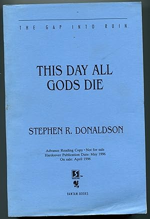 This Day All Gods Die: The Gap Into Ruin (Gap Cycle)