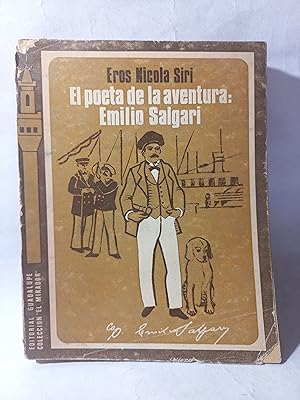 Imagen del vendedor de El Poeta de la Aventura: Emilio Salgari a la venta por Libros de Ultramar Alicante