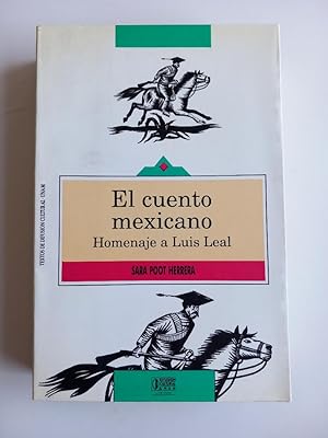 El cuento mexicano : Homenaje a Luis Leal