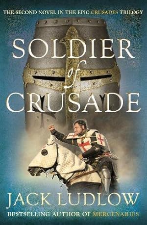 Bild des Verkufers fr Soldier of Crusade zum Verkauf von WeBuyBooks