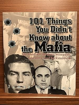 Immagine del venditore per 101 Things You Didn't Know About The Mafia venduto da Rosario Beach Rare Books