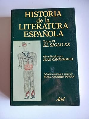 Historia de la literatura española, tomo VI: El siglo XX