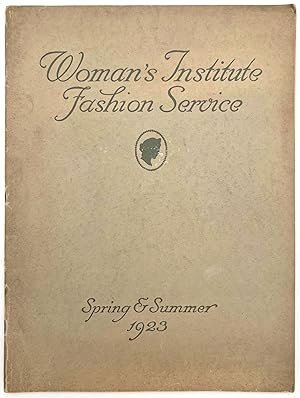 Woman's Institute Fashion Service - Spring & Summer 1923