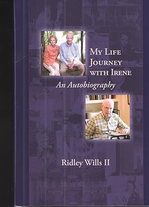 Seller image for My Life Journey with Irene An Autobiography for sale by Elder's Bookstore