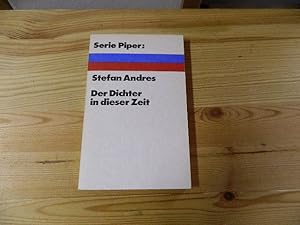 Imagen del vendedor de Der Dichter in dieser Zeit : Reden u. Aufstze. Serie Piper ; 106 a la venta por Versandantiquariat Schfer