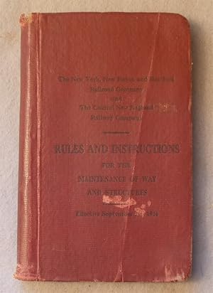 Imagen del vendedor de Rules and Instructions for the Maintenance of the Way and Structures, Effective September 1, 1916 a la venta por Braintree Book Rack