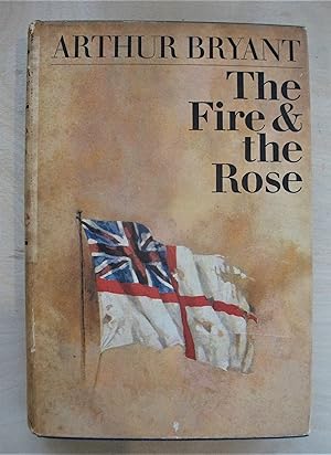 Seller image for The Fire and the Rose : Dramatic Moments in British History for sale by RightWayUp Books