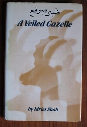 Seller image for A Veiled Gazelle  " Seeing How to See for sale by C L Hawley (PBFA)