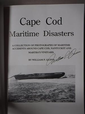 Cape Cod Maritime Disasters - A Collection of Photographs of Maritime Accidents Around Cape Cod, ...
