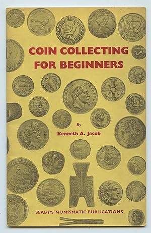 Seller image for Coin Collecting For Beginners for sale by Attic Books (ABAC, ILAB)