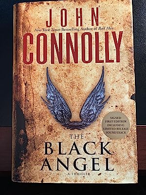 The Black Angel: A Thriller, ("Charlie Parker" Series #5), *SIGNED* First Edition, Including Limi...