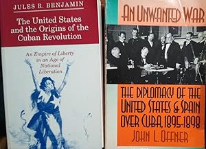 Seller image for THE UNITED STATES AND THE ORIGINS OF THE CUBAN REVOLUTION + AN UNWANTED WAR (CON ABUNDANTES SUBRAYADOS) for sale by Libros Dickens