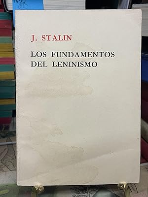 Los Fundamentos del Leninismo