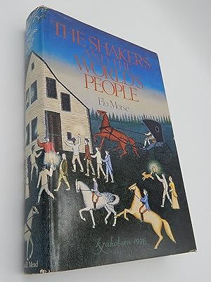 Seller image for The Shakers and the World's People for sale by Lee Madden, Book Dealer