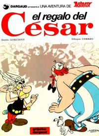 ASTERIX EL REGALO DEL CESAR