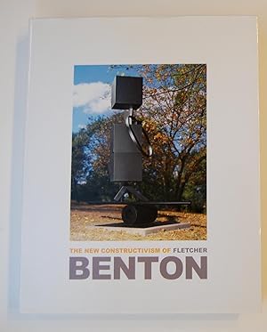 Seller image for The New Constructivism of Fletcher Benton for sale by Modern Industrial Books, Poetry and Art