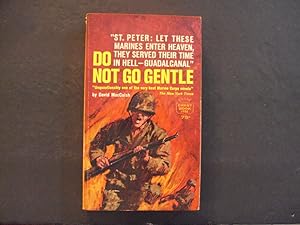 Bild des Verkufers fr Do Not Go Gentle pb David MacCuish 1st Crest Books Print 1962 zum Verkauf von Joseph M Zunno