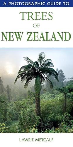 Seller image for A Photographic Guide to Trees of New Zealand (Paperback) for sale by Grand Eagle Retail