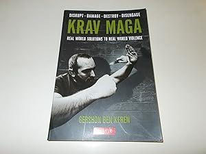 Immagine del venditore per Krav Maga: Real World Solutions to Real World Violence - Disrupt - Damage - Destroy - Disengage venduto da Paradise Found Books