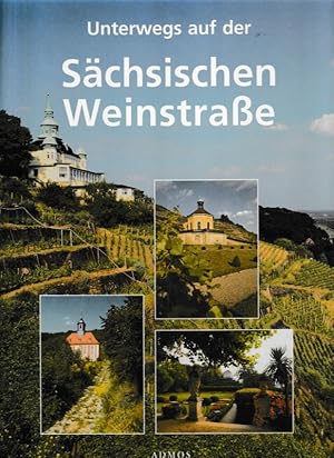Bild des Verkufers fr Unterwegs auf der Schsischen Weinstrae zum Verkauf von Flgel & Sohn GmbH