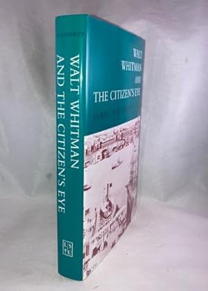 Seller image for Walt Whitman and the Citizen's Eye for sale by Great Expectations Rare Books