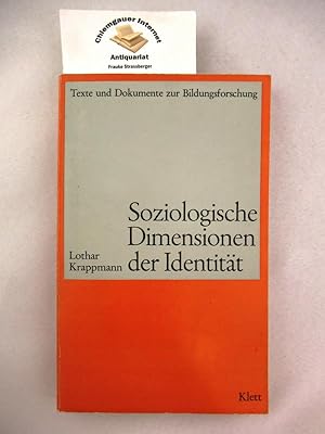 Soziologische Dimensionen der Identität : Strukturelle Bedingungen für die Teilnahme an Interakti...