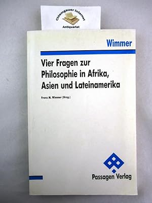 Bild des Verkufers fr Vier Fragen zur Philosophie in Afrika, Asien und Lateinamerika. zum Verkauf von Chiemgauer Internet Antiquariat GbR