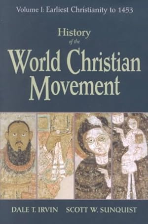 Imagen del vendedor de History of the World Christian Movement : Earliest Christianity to 1453 a la venta por GreatBookPrices