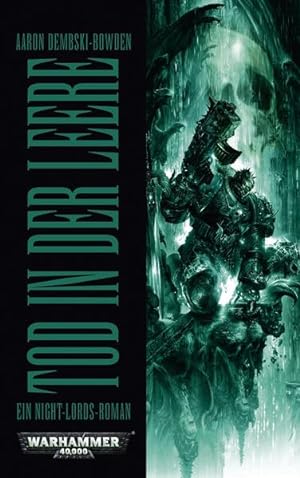 Bild des Verkufers fr Warhammer 40.000 - Tod in der Leere: Ein Night-Lords-Roman zum Verkauf von Buchhandlung Loken-Books