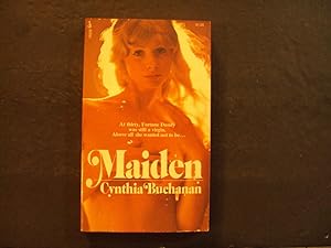 Image du vendeur pour Maiden pb Cynthia Buchanan 1st Pocket Books Print 1/73 mis en vente par Joseph M Zunno