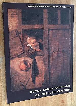 Seller image for Dutch Genre Paintings of the 17th Century. Collection of the Museum Boijmans Van Beuningen for sale by Lucky Panther Books