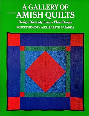 Seller image for A Gallery of Amish Quilts: Design Diversity from a Plain People for sale by Newbury Books